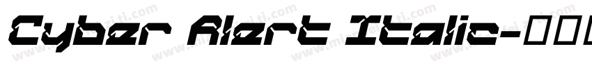 Cyber Alert Italic字体转换